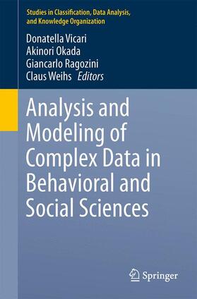 Vicari / Weihs / Okada |  Analysis and Modeling of Complex Data in Behavioral and Social Sciences | Buch |  Sack Fachmedien