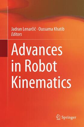 Khatib / Lenarcic / Lenarcic |  Advances in Robot Kinematics | Buch |  Sack Fachmedien