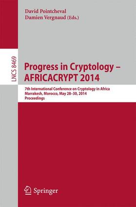 Vergnaud / Pointcheval |  Progress in Cryptology ¿ AFRICACRYPT 2014 | Buch |  Sack Fachmedien