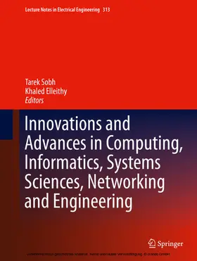 Sobh / Elleithy | Innovations and Advances in Computing, Informatics, Systems Sciences, Networking and Engineering | E-Book | sack.de