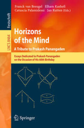 van Breugel / Rutten / Kashefi |  Horizons of the Mind. A Tribute to Prakash Panangaden | Buch |  Sack Fachmedien