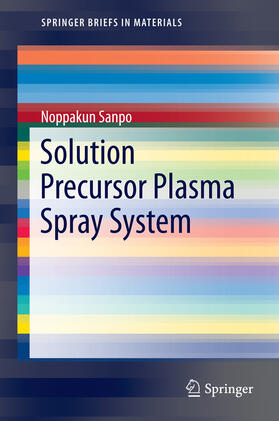 Sanpo |  Solution Precursor Plasma Spray System | eBook | Sack Fachmedien