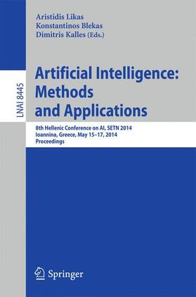 Likas / Kalles / Blekas |  Artificial Intelligence: Methods and Applications | Buch |  Sack Fachmedien