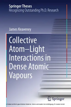 Keaveney | Collective Atom–Light Interactions in Dense Atomic Vapours | E-Book | sack.de