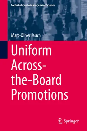 Jauch |  Uniform Across-the-Board Promotions | eBook | Sack Fachmedien