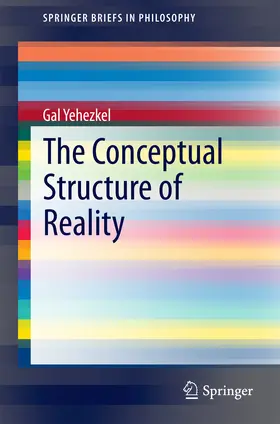 Yehezkel | The Conceptual Structure of Reality | E-Book | sack.de