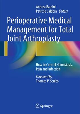 Caldora / Baldini |  Perioperative Medical Management for Total Joint Arthroplasty | Buch |  Sack Fachmedien