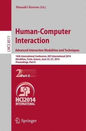 Kurosu |  Human-Computer Interaction. Advanced Interaction, Modalities, and Techniques | Buch |  Sack Fachmedien