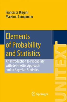 Campanino / Biagini |  Elements of Probability and Statistics | Buch |  Sack Fachmedien