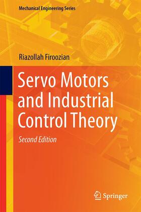 Firoozian |  Servo Motors and Industrial Control Theory | Buch |  Sack Fachmedien