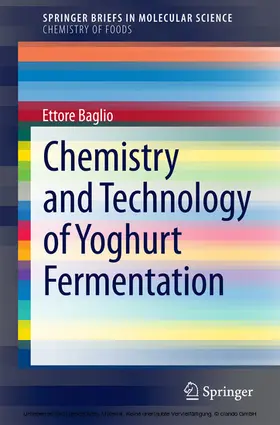 Baglio |  Chemistry and Technology of Yoghurt Fermentation | eBook | Sack Fachmedien