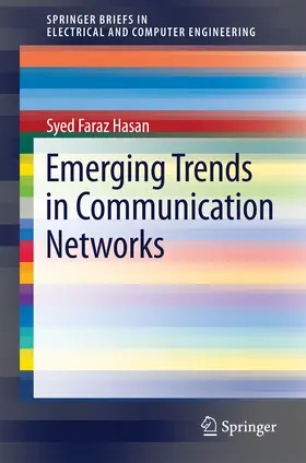 Hasan |  Emerging Trends in Communication Networks | eBook | Sack Fachmedien