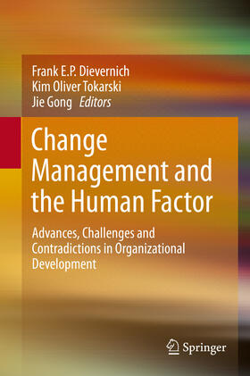 Dievernich / Tokarski / Gong |  Change Management and the Human Factor | eBook | Sack Fachmedien