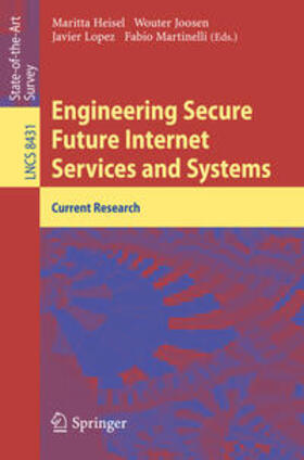 Heisel / Martinelli / Joosen |  Engineering Secure Future Internet Services and Systems | Buch |  Sack Fachmedien
