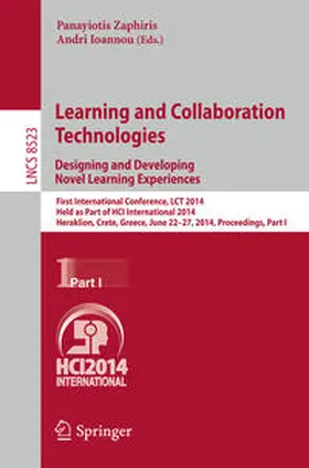 Zaphiris / Ioannou |  Learning and Collaboration Technologies: Designing and Developing Novel Learning Experiences | eBook | Sack Fachmedien