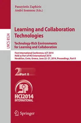 Zaphiris / Ioannou |  Learning and Collaboration Technologies: Technology-Rich Environments for Learning and Collaboration. | eBook | Sack Fachmedien