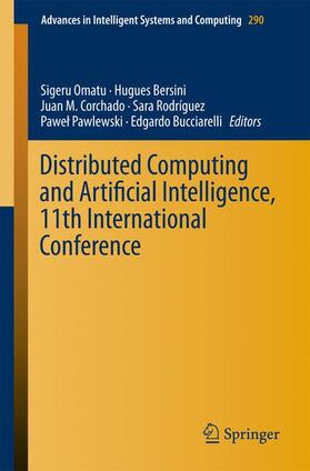 Omatu / Bersini / Bucciarelli |  Distributed Computing and Artificial Intelligence, 11th International Conference | Buch |  Sack Fachmedien