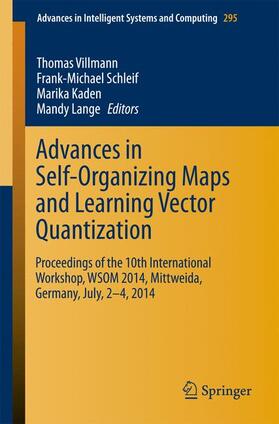 Kaden / Villmann / Lange |  Advances in Self-Organizing Maps and Learning Vector Quantization | Buch |  Sack Fachmedien