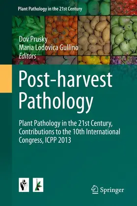 Gullino / Prusky |  Post-harvest Pathology | Buch |  Sack Fachmedien