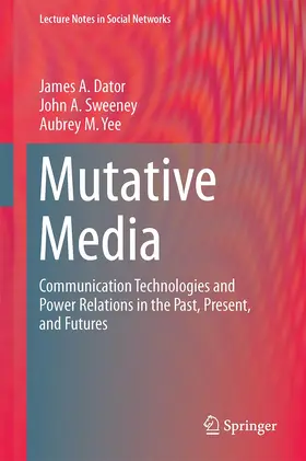 Dator / Yee / Sweeney |  Mutative Media | Buch |  Sack Fachmedien