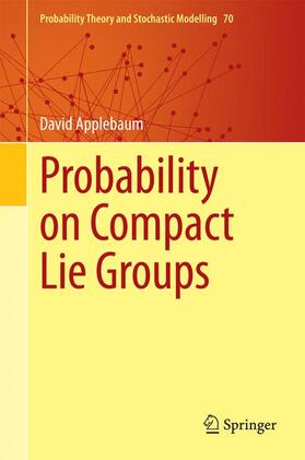 Applebaum |  Probability on Compact Lie Groups | Buch |  Sack Fachmedien