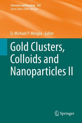 Mingos |  Gold Clusters, Colloids and Nanoparticles II | Buch |  Sack Fachmedien