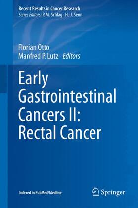 Lutz / Otto |  Early Gastrointestinal Cancers II: Rectal Cancer | Buch |  Sack Fachmedien