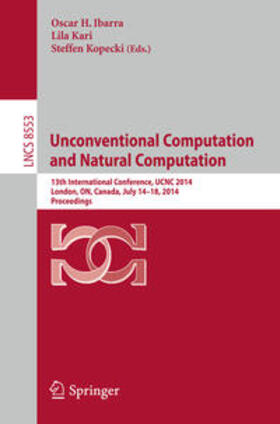 Ibarra / Kopecki / Kari |  Unconventional Computation and Natural Computation | Buch |  Sack Fachmedien