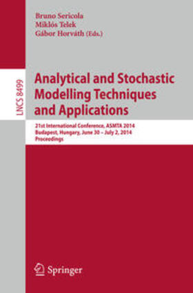 Sericola / Horváth / Miklós |  Analytical and Stochastic Modelling Techniques and Applications | Buch |  Sack Fachmedien