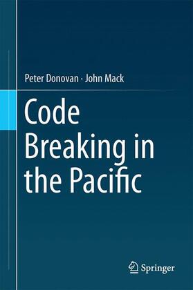 Mack / Donovan |  Code Breaking in the Pacific | Buch |  Sack Fachmedien