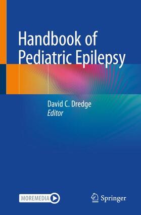 Dredge |  Handbook of Pediatric Epilepsy | Buch |  Sack Fachmedien