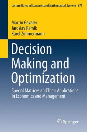 Gavalec / Zimmermann / Ramík |  Decision Making and Optimization | Buch |  Sack Fachmedien