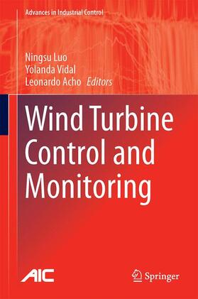 Luo / Acho / Vidal |  Wind Turbine Control and Monitoring | Buch |  Sack Fachmedien