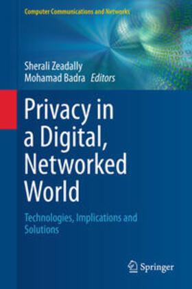 Badra / Zeadally |  Privacy in a Digital, Networked World | Buch |  Sack Fachmedien