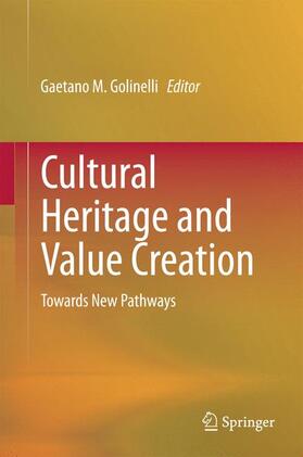Golinelli |  Cultural Heritage and Value Creation | Buch |  Sack Fachmedien