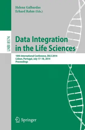 Rahm / Galhardas | Data Integration in the Life Sciences | Buch | 978-3-319-08589-0 | sack.de