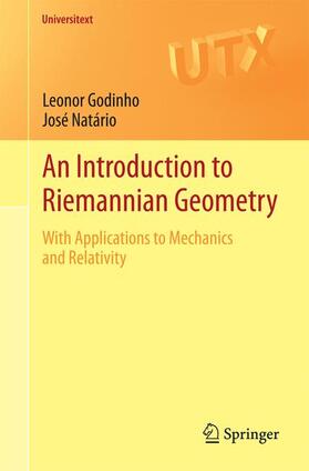 Godinho / Natário |  An Introduction to Riemannian Geometry | Buch |  Sack Fachmedien