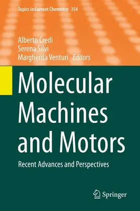 Credi / Venturi / Silvi |  Molecular Machines and Motors | Buch |  Sack Fachmedien