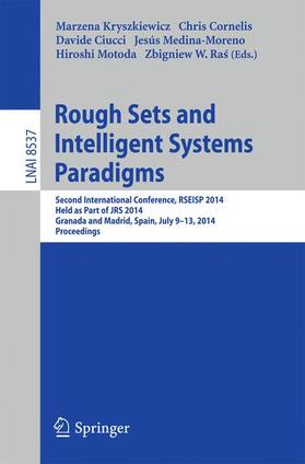 Kryszkiewicz / Cornelis / Ras | Rough Sets and Intelligent Systems Paradigms | Buch | 978-3-319-08728-3 | sack.de