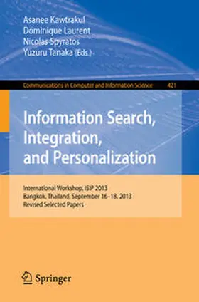 Kawtrakul / Laurent / Spyratos |  Information Search, Integration, and Personalization | eBook | Sack Fachmedien