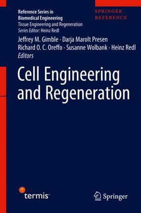 Gimble / Marolt Presen / Oreffo |  Cell Engineering and Regeneration | Buch |  Sack Fachmedien