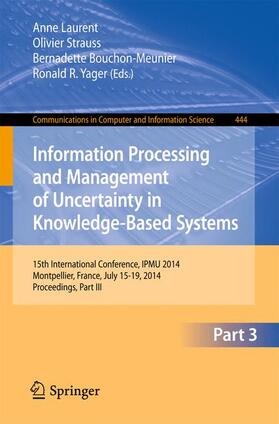 Laurent / Yager / Strauss |  Information Processing and Management of Uncertainty | Buch |  Sack Fachmedien