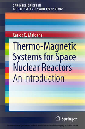Maidana |  Thermo-Magnetic Systems for Space Nuclear Reactors | eBook | Sack Fachmedien