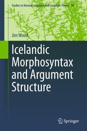 Wood |  Icelandic Morphosyntax and Argument Structure | Buch |  Sack Fachmedien