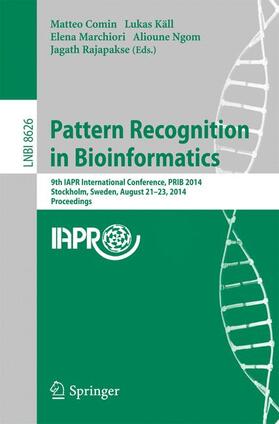 Comin / Käll / Rajapakse |  Pattern Recognition in Bioinformatics | Buch |  Sack Fachmedien