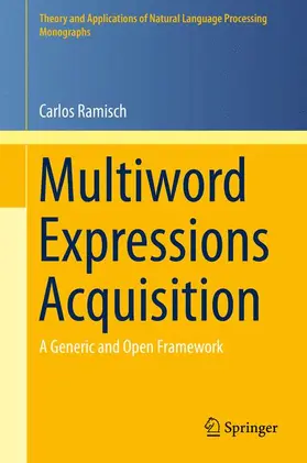 Ramisch |  Multiword Expressions Acquisition | Buch |  Sack Fachmedien