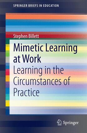 Billett |  Mimetic Learning at Work | Buch |  Sack Fachmedien