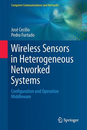 Furtado / Cecílio |  Wireless Sensors in Heterogeneous Networked Systems | Buch |  Sack Fachmedien