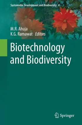 Ramawat / Ahuja |  Biotechnology and Biodiversity | Buch |  Sack Fachmedien