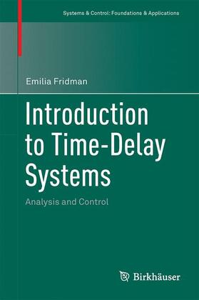Fridman |  Introduction to Time-Delay Systems | Buch |  Sack Fachmedien